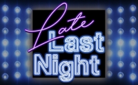 Late Last Night